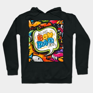 funny sayings In My Boy Dad Era Hoodie